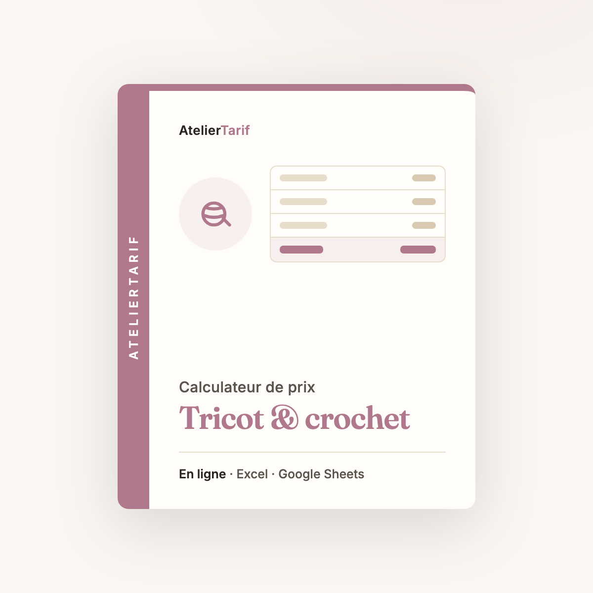 Calculateur de prix Tricot & crochet AtelierTarif, en ligne, Excel et Google Sheets